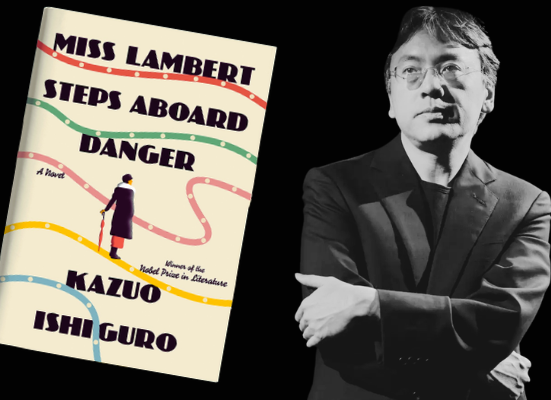 Literary Center » Kazuo Ishiguro's next novel, to be released next year, will be a detective story set in the 1930s.