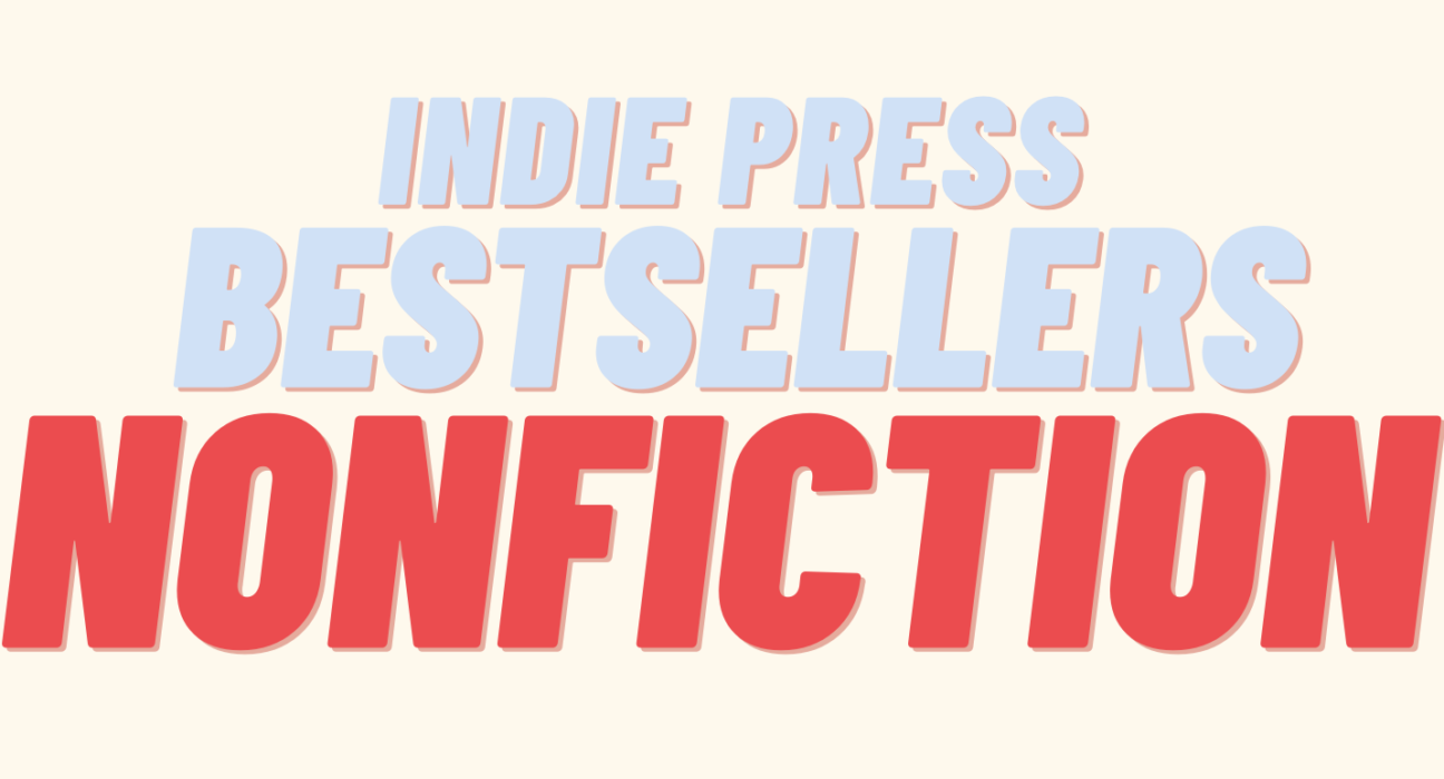 Literary Center »The Independent Press Top 40 Bestsellers: Nonfiction