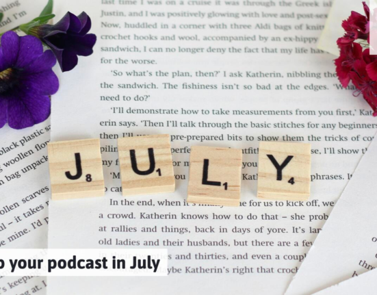 Power-up your podcast in July