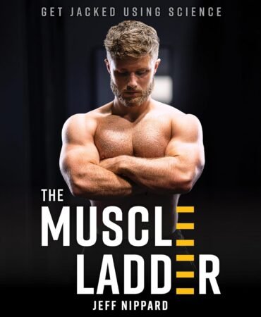 The Muscle Ladder: Get Jacked Using Science