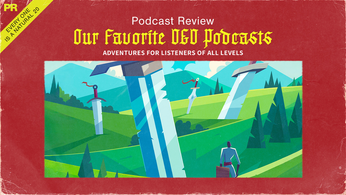 5 Best Dungeons & Dragons Podcasts