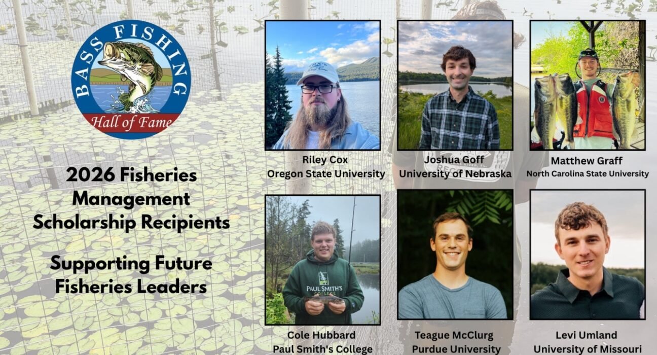 Bass Fishing Hall of Fame Announces 2026 Fisheries Man of the Year. scholarship