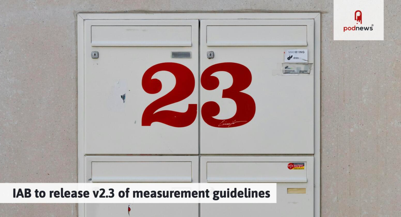 IAB to release v2.3 of measurement guidelines