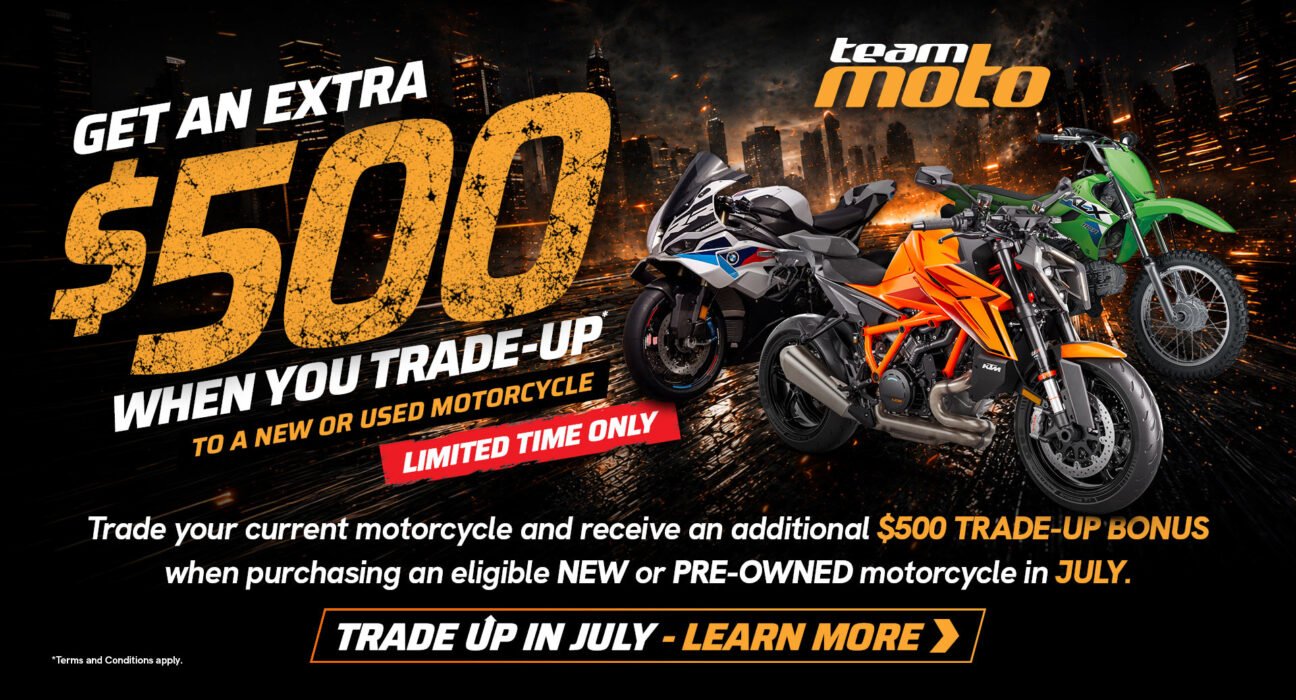 TeamMoto $500 Trade-up Bonus Available This July